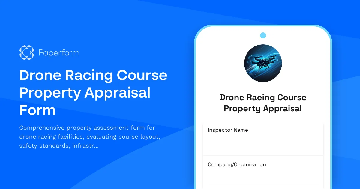 Drone Racing Course Property Appraisal Form