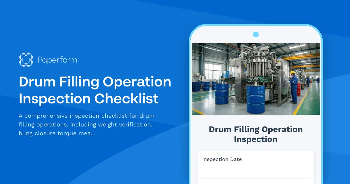 Drum Filling Operation Inspection Checklist
