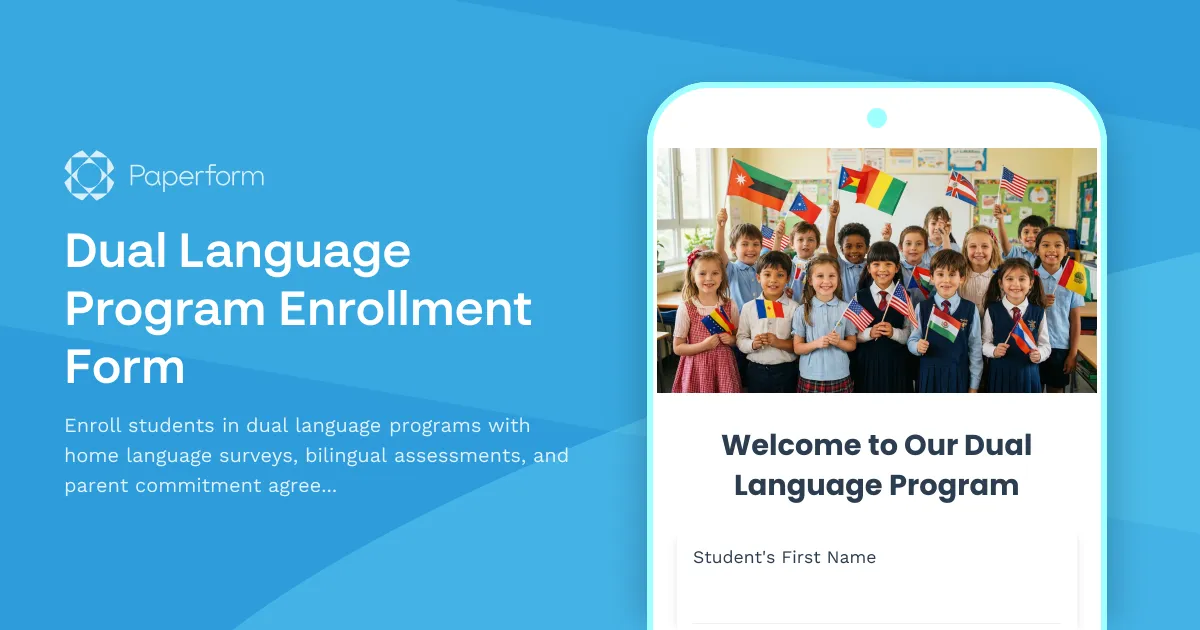 Dual Language Program Enrollment Form