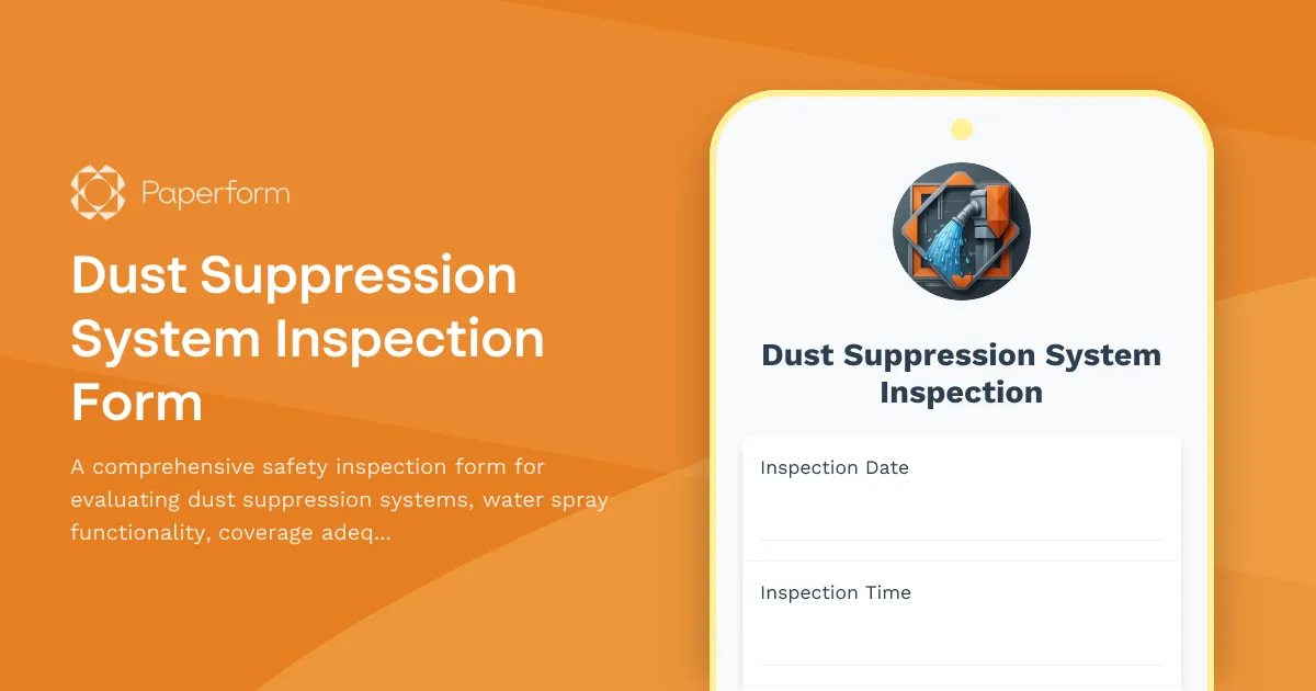 Dust Suppression System Inspection Form