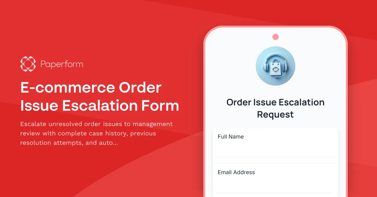 E-commerce Order Issue Escalation Form