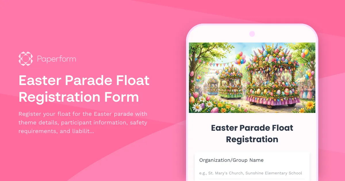 Easter Parade Float Registration Form