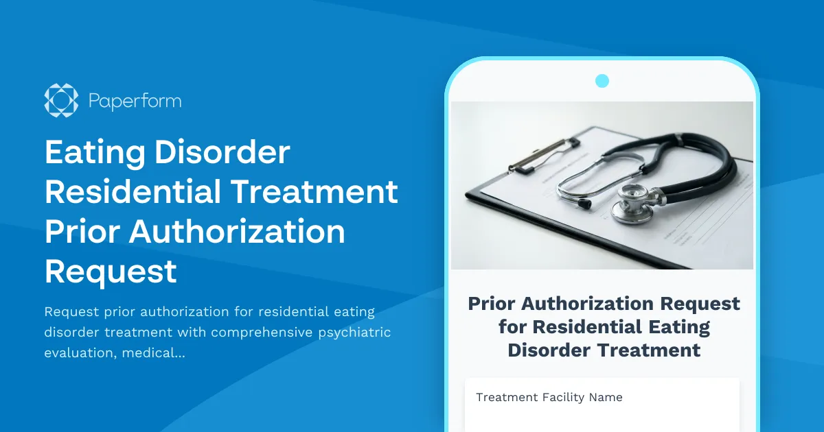 Eating Disorder Residential Treatment Prior Authorization Request