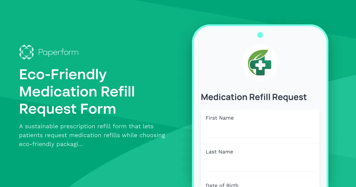 Eco-Friendly Medication Refill Request Form