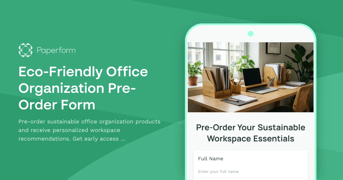 Eco-Friendly Office Organization Pre-Order Form