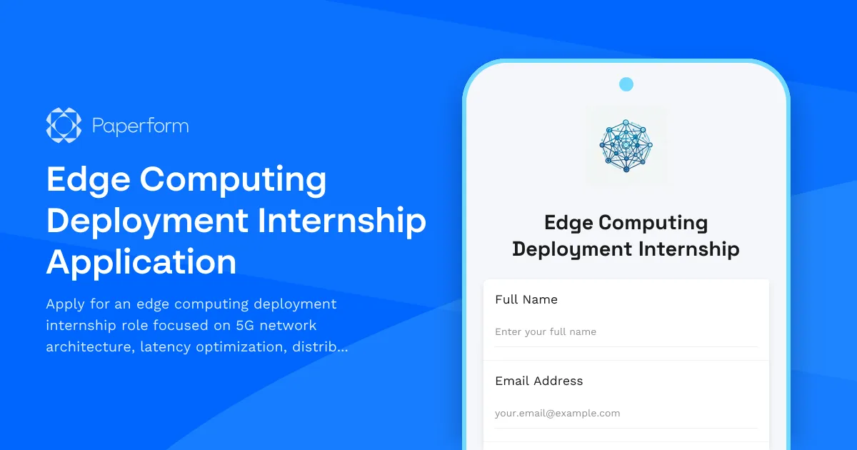 Edge Computing Deployment Internship Application