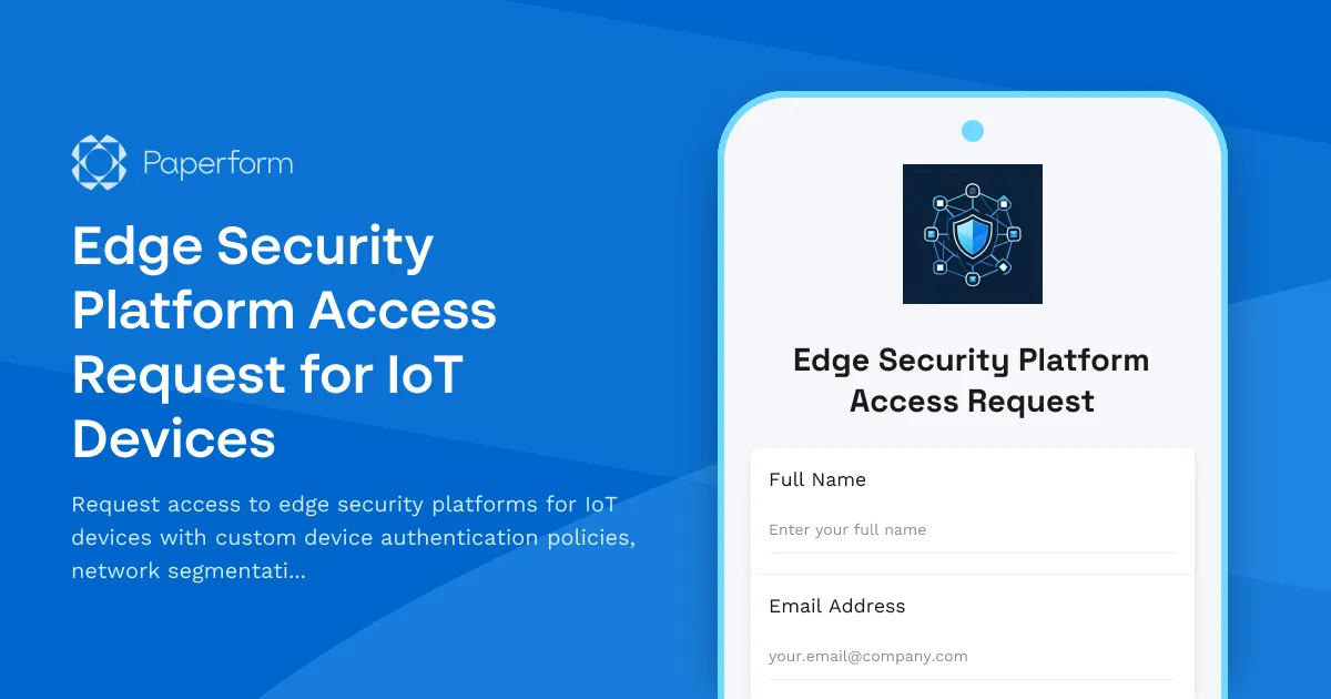 Edge Security Platform Access Request for IoT Devices