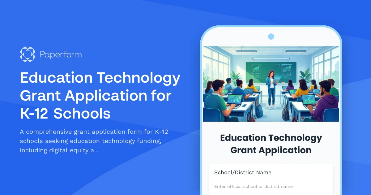 Education Technology Grant Application for K-12 Schools