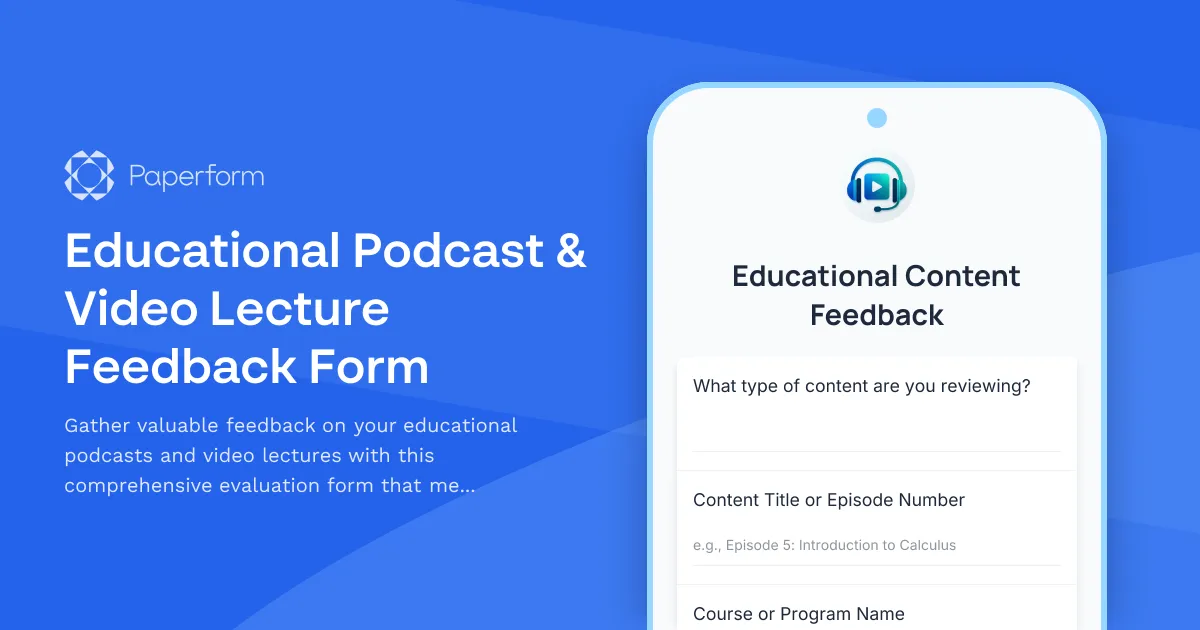 Educational Podcast & Video Lecture Feedback Form