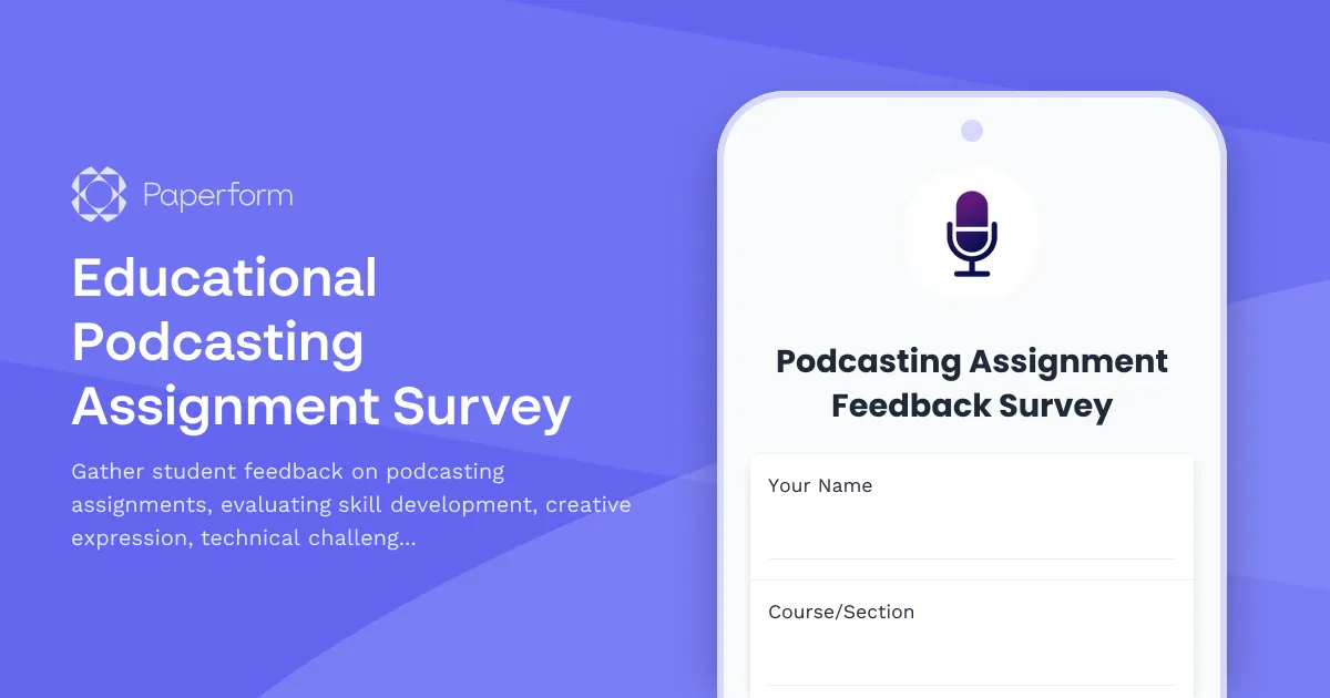 Educational Podcasting Assignment Survey