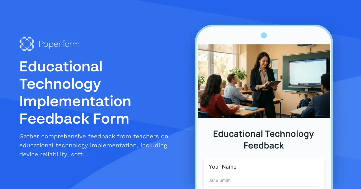 Educational Technology Implementation Feedback Form