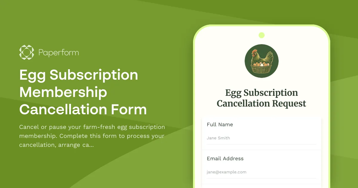 Egg Subscription Membership Cancellation Form