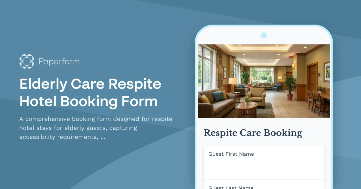 Elderly Care Respite Hotel Booking Form