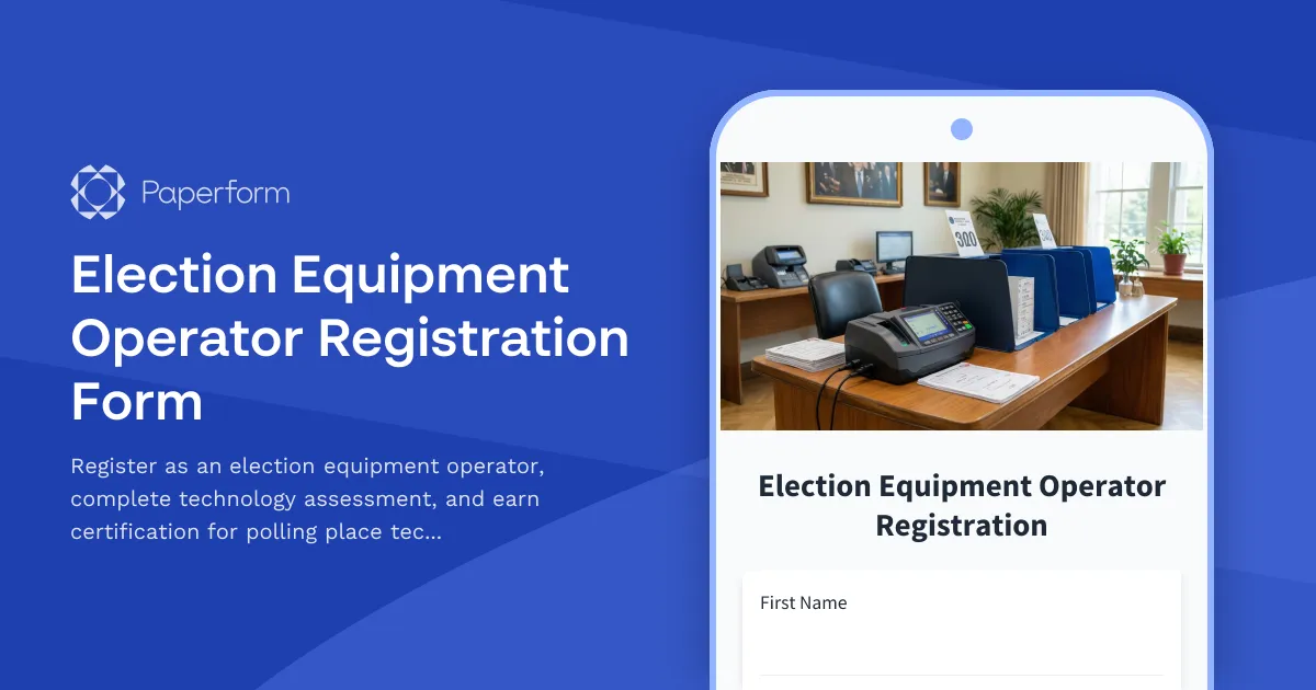 Election Equipment Operator Registration Form