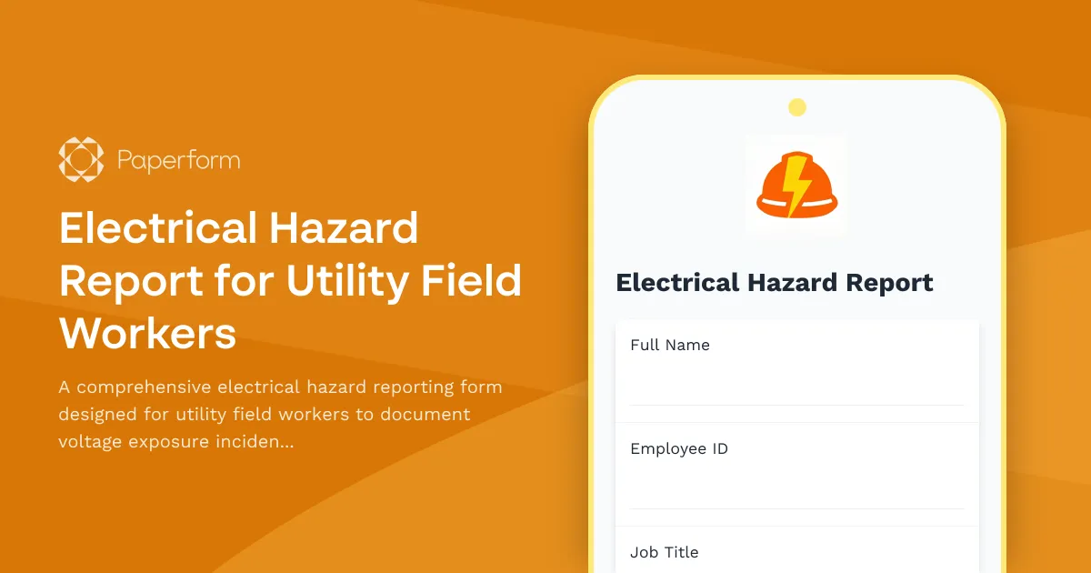 Electrical Hazard Report for Utility Field Workers