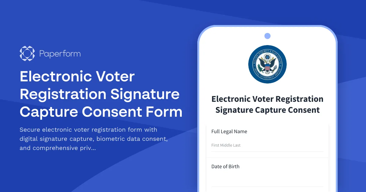 Electronic Voter Registration Signature Capture Consent Form