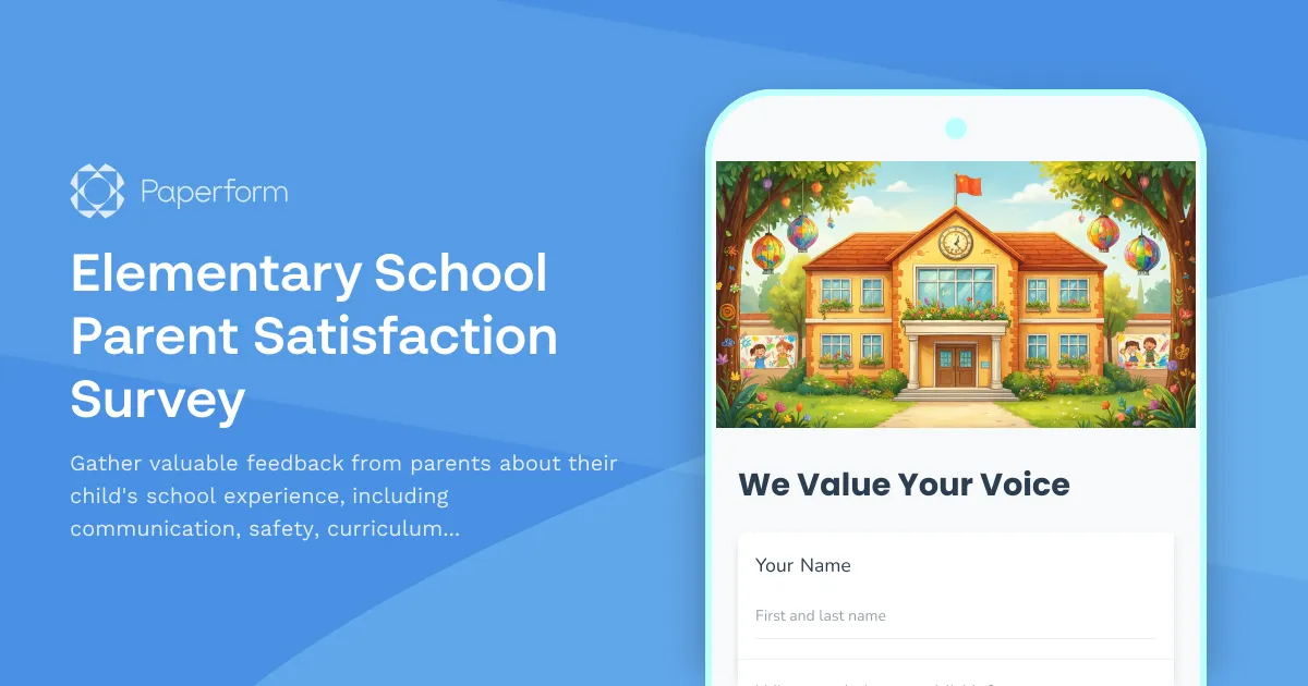 Elementary School Parent Satisfaction Survey