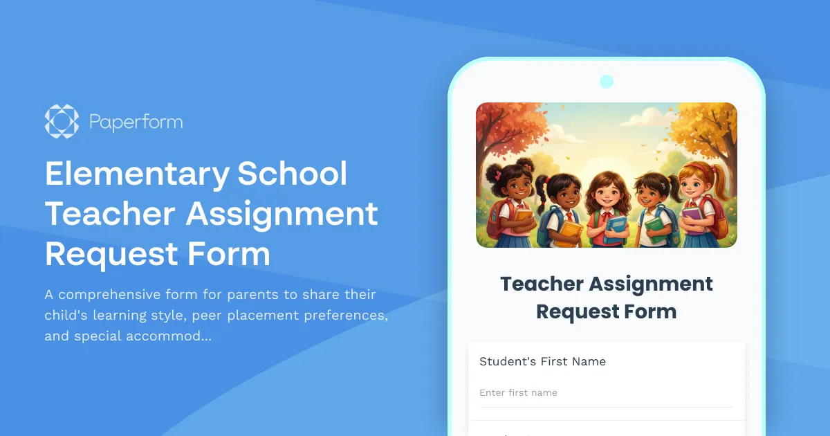 Elementary School Teacher Assignment Request Form