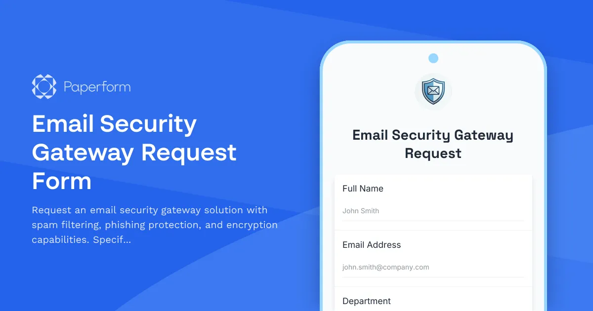 Email Security Gateway Request Form