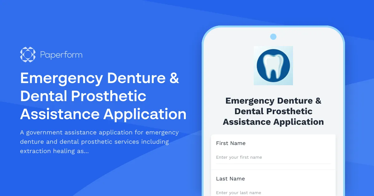 Emergency Denture & Dental Prosthetic Assistance Application
