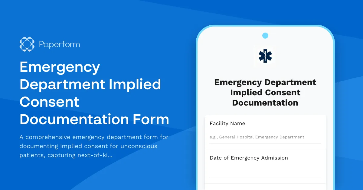 Emergency Department Implied Consent Documentation Form