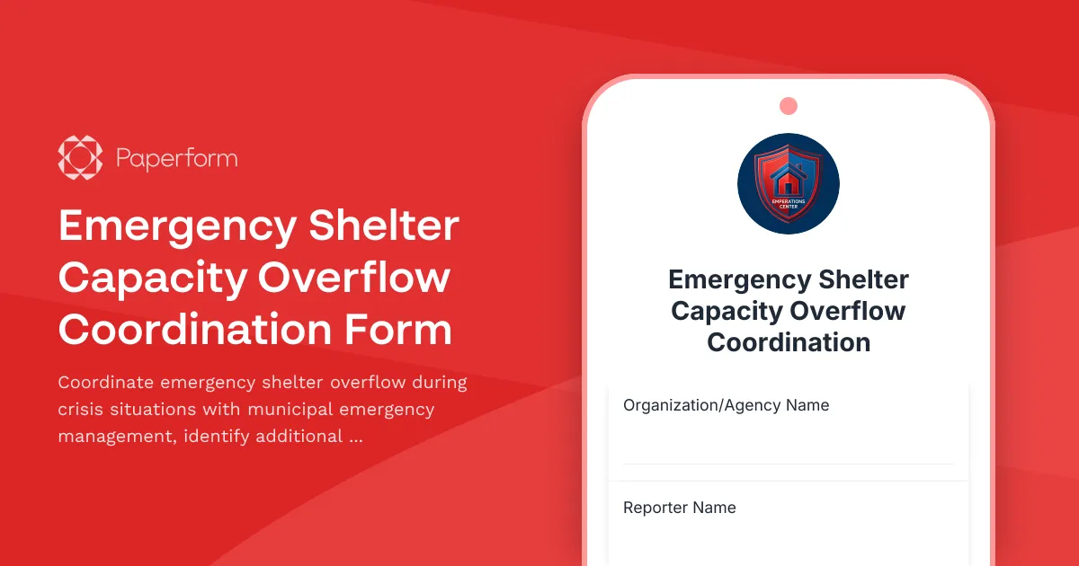 Emergency Shelter Capacity Overflow Coordination Form