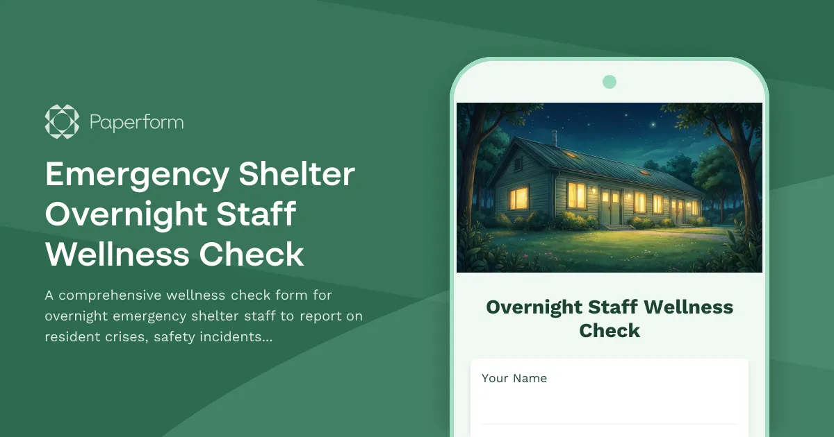 Emergency Shelter Overnight Staff Wellness Check