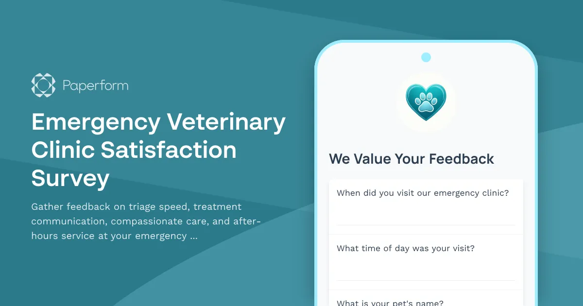 Emergency Veterinary Clinic Satisfaction Survey