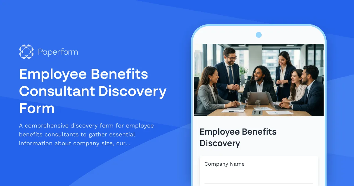 Employee Benefits Consultant Discovery Form