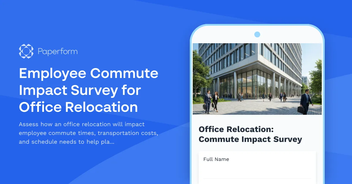 Employee Commute Impact Survey for Office Relocation