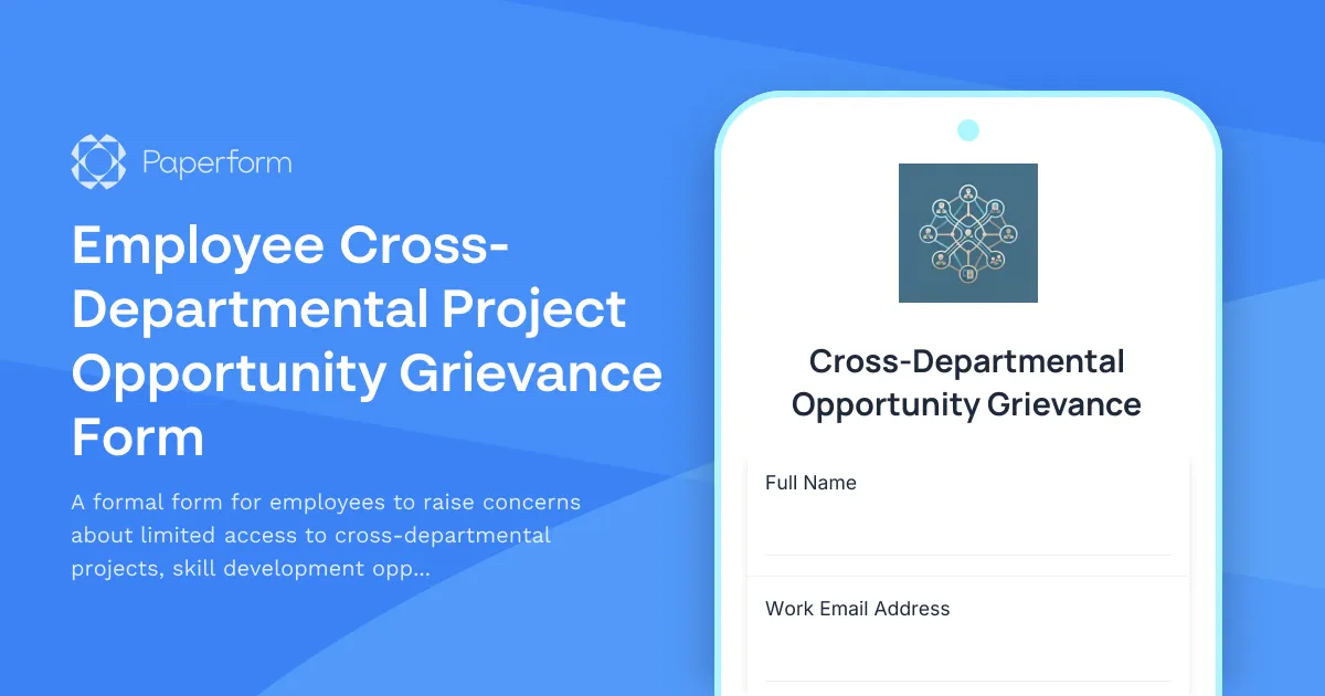 Employee Cross-Departmental Project Opportunity Grievance Form