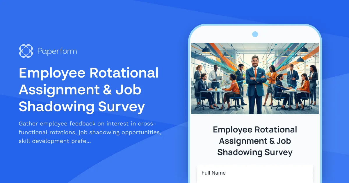 Employee Rotational Assignment & Job Shadowing Survey