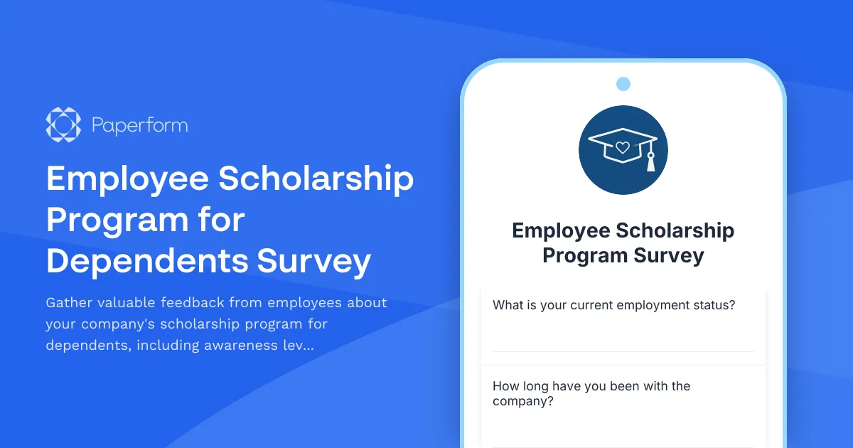 Employee Scholarship Program for Dependents Survey