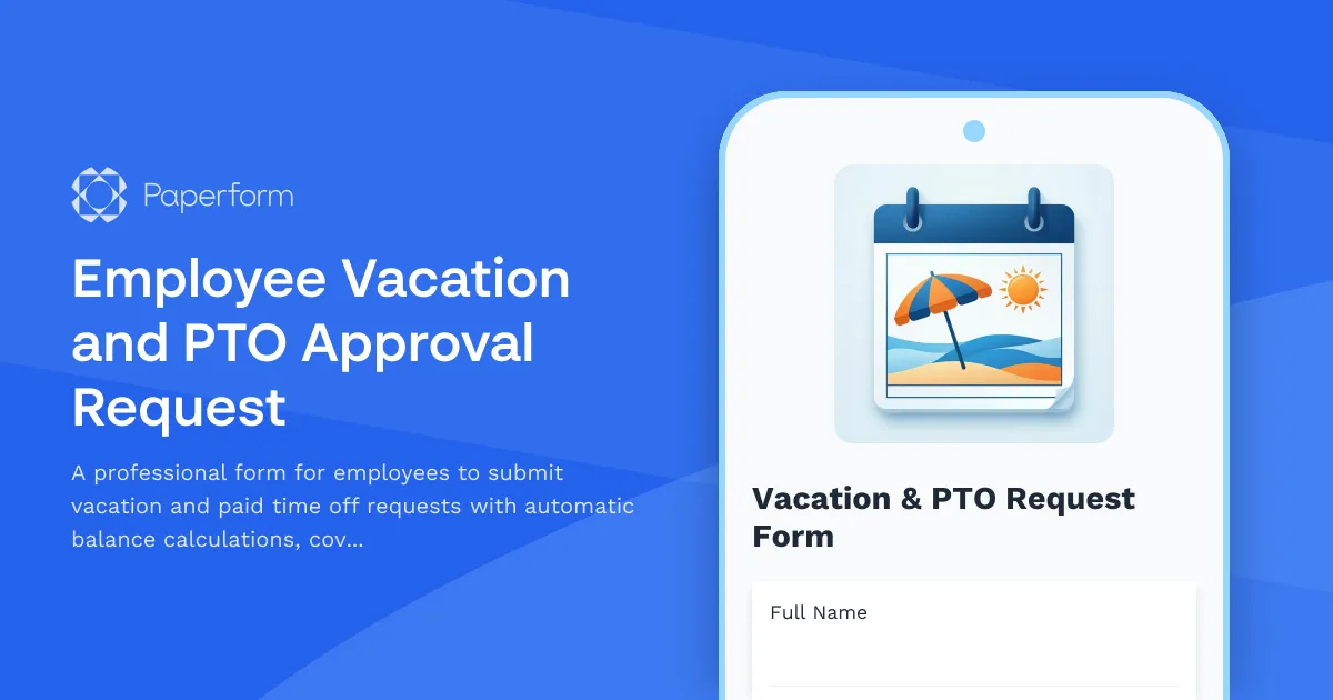Employee Vacation and PTO Approval Request