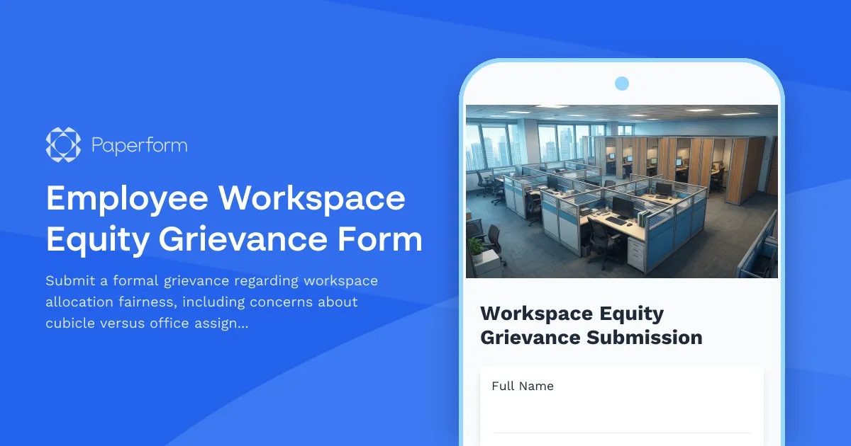 Employee Workspace Equity Grievance Form