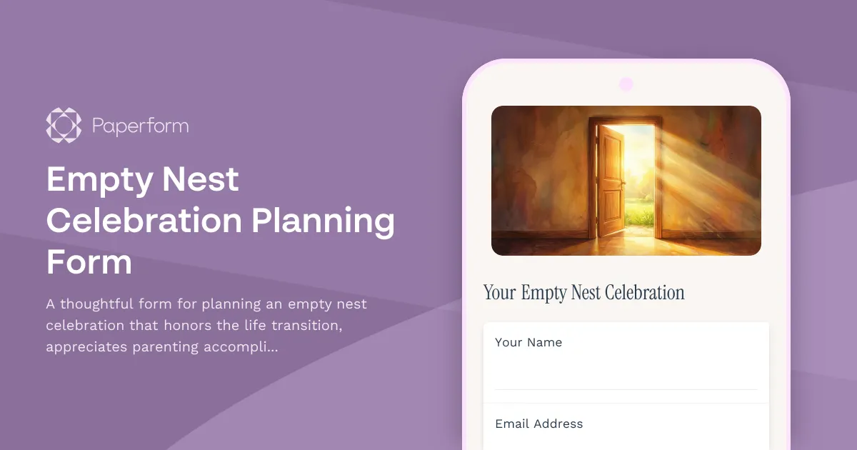Empty Nest Celebration Planning Form