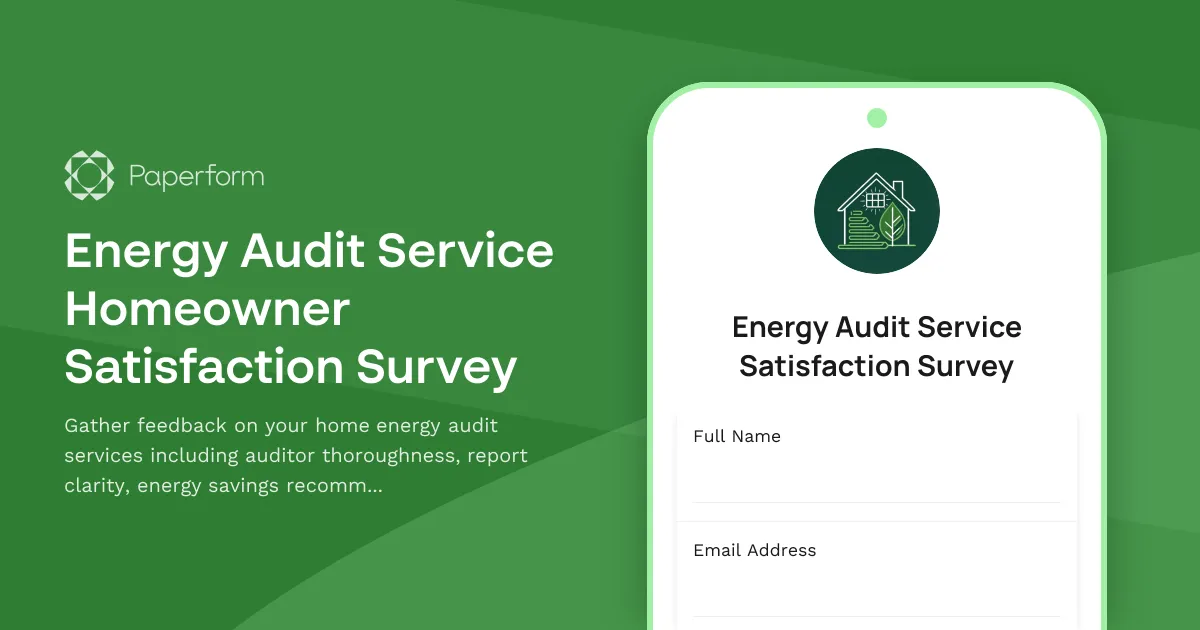 Energy Audit Service Homeowner Satisfaction Survey
