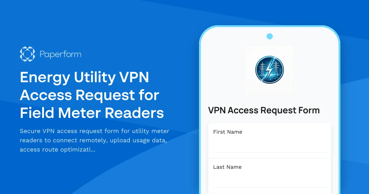 Energy Utility VPN Access Request for Field Meter Readers