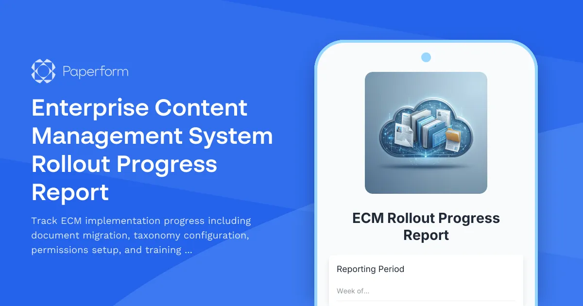Enterprise Content Management System Rollout Progress Report