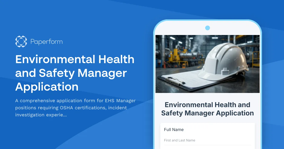 Environmental Health and Safety Manager Application