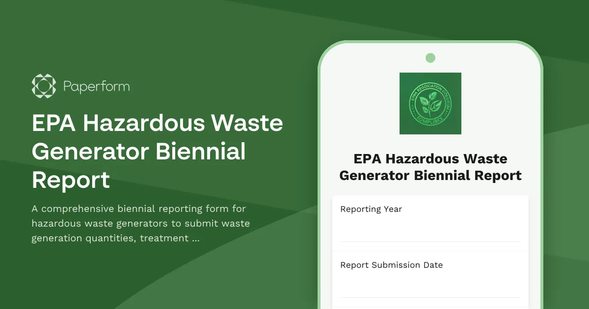 EPA Hazardous Waste Generator Biennial Report