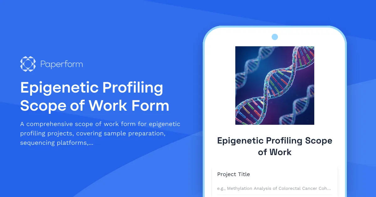 Epigenetic Profiling Scope of Work Form