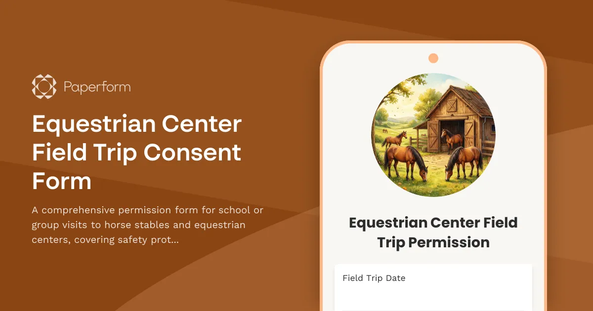 Equestrian Center Field Trip Consent Form