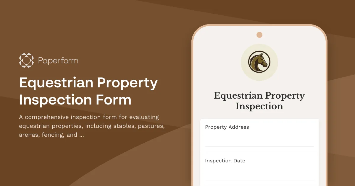Equestrian Property Inspection Form