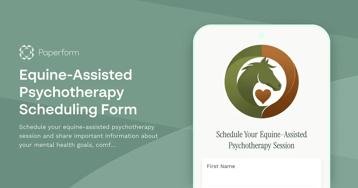 Equine-Assisted Psychotherapy Scheduling Form