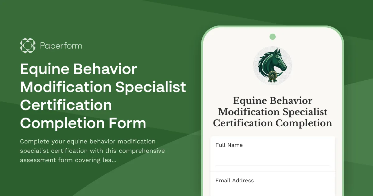 Equine Behavior Modification Specialist Certification Completion Form