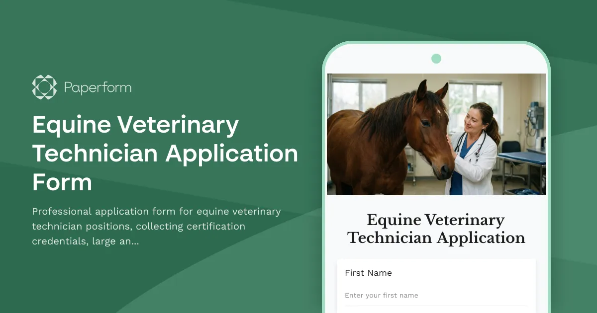 Equine Veterinary Technician Application Form