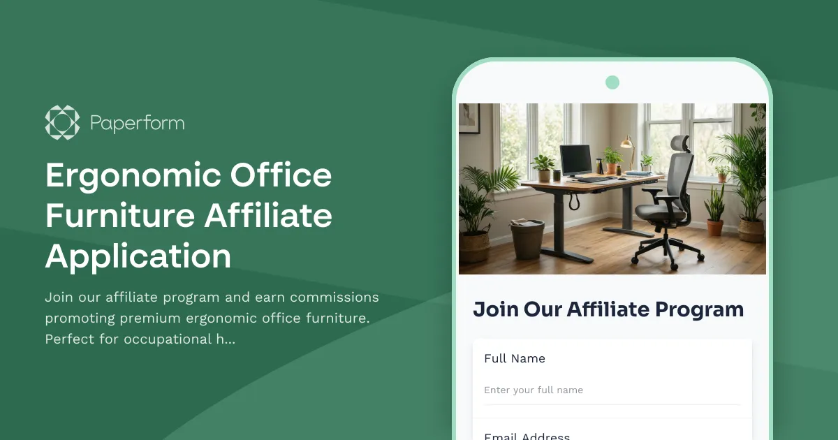 Ergonomic Office Furniture Affiliate Application