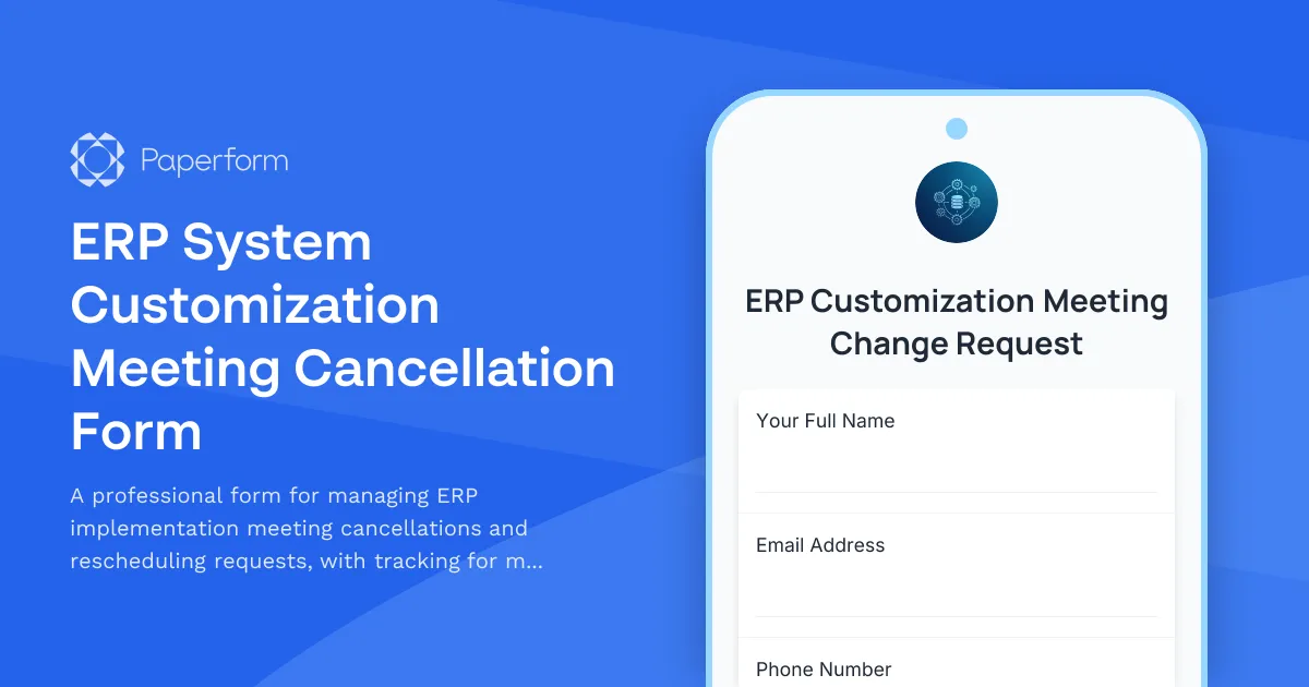 ERP System Customization Meeting Cancellation Form