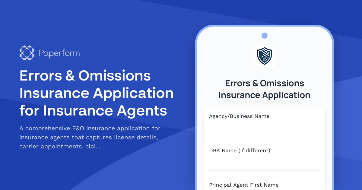 Errors & Omissions Insurance Application for Insurance Agents
